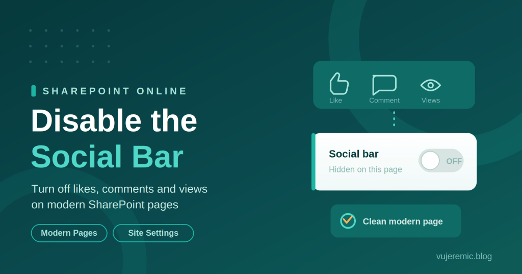 SharePoint Online : Disable Social Bar in modern&nbsp;page